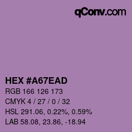 颜色代码: HEX #A67EAD | qconv.com