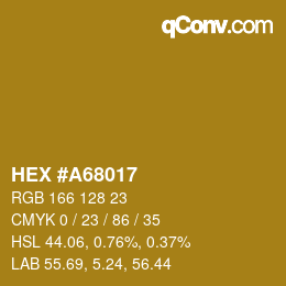 Color code: HEX #A68017 | qconv.com