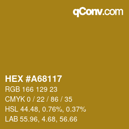 Color code: HEX #A68117 | qconv.com