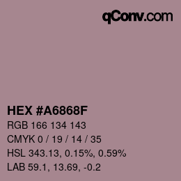 Color code: HEX #A6868F | qconv.com