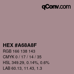 カラーコード: HEX #A68A8F | qconv.com