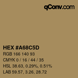 カラーコード: HEX #A68C5D | qconv.com