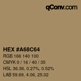 Color code: HEX #A68C64 | qconv.com