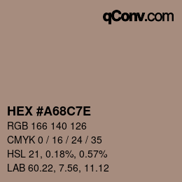 Color code: HEX #A68C7E | qconv.com