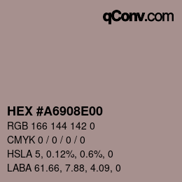 颜色代码: HEX #A6908E00 | qconv.com