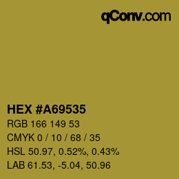 Color code: HEX #A69535 | qconv.com
