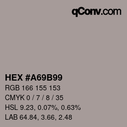 カラーコード: HEX #A69B99 | qconv.com