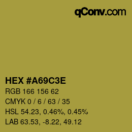 Color code: HEX #A69C3E | qconv.com