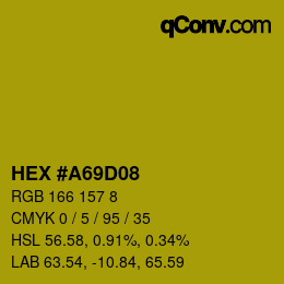 颜色代码: HEX #A69D08 | qconv.com