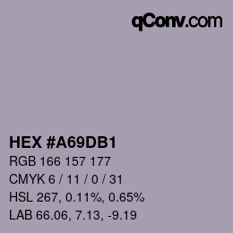 Farbcode: HEX #A69DB1 | qconv.com
