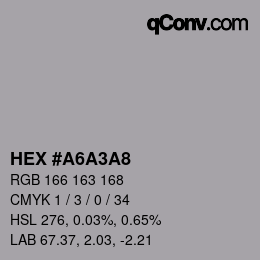 Color code: HEX #A6A3A8 | qconv.com