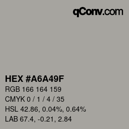 カラーコード: HEX #A6A49F | qconv.com