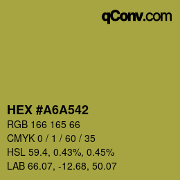 カラーコード: HEX #A6A542 | qconv.com