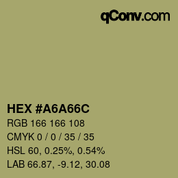 Farbcode: HEX #A6A66C | qconv.com