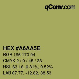 Farbcode: HEX #A6AA5E | qconv.com