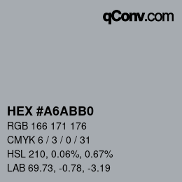 Color code: HEX #A6ABB0 | qconv.com