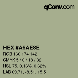 カラーコード: HEX #A6AE8E | qconv.com