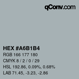 Farbcode: HEX #A6B1B4 | qconv.com