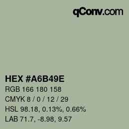 Código de color: HEX #A6B49E | qconv.com