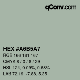 Color code: HEX #A6B5A7 | qconv.com