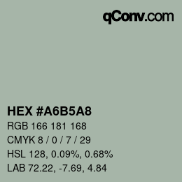 Color code: HEX #A6B5A8 | qconv.com