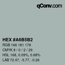 カラーコード: HEX #A6B5B2 | qconv.com