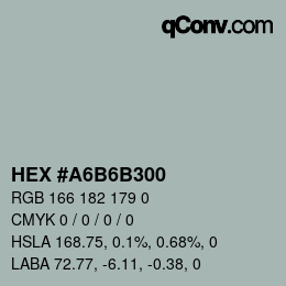 Color code: HEX #A6B6B300 | qconv.com