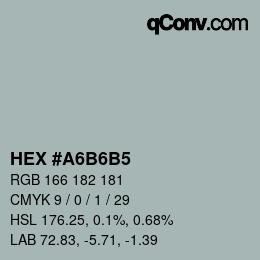 カラーコード: HEX #A6B6B5 | qconv.com