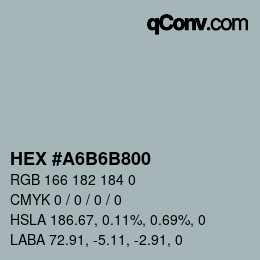 カラーコード: HEX #A6B6B800 | qconv.com