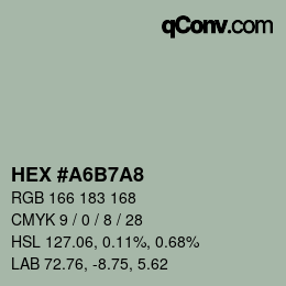 カラーコード: HEX #A6B7A8 | qconv.com