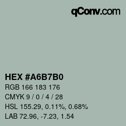 カラーコード: HEX #A6B7B0 | qconv.com