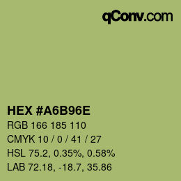 カラーコード: HEX #A6B96E | qconv.com