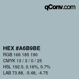 Farbcode: HEX #A6B9BE | qconv.com