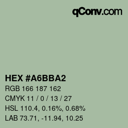カラーコード: HEX #A6BBA2 | qconv.com