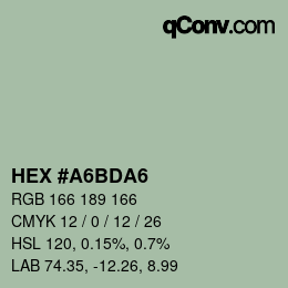 カラーコード: HEX #A6BDA6 | qconv.com