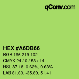 カラーコード: HEX #A6DB66 | qconv.com