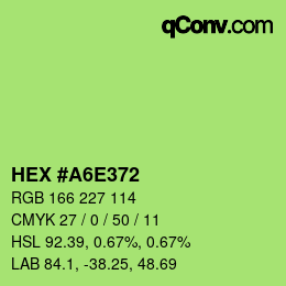 カラーコード: HEX #A6E372 | qconv.com