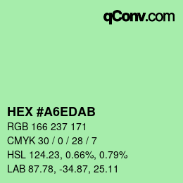 Farbcode: HEX #A6EDAB | qconv.com