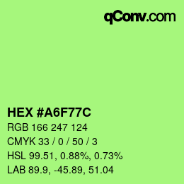 颜色代码: HEX #A6F77C | qconv.com