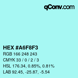 カラーコード: HEX #A6F8F3 | qconv.com