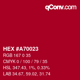 Color code: HEX #A70023 | qconv.com