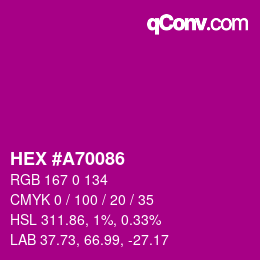 Color code: HEX #A70086 | qconv.com