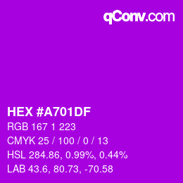 カラーコード: HEX #A701DF | qconv.com