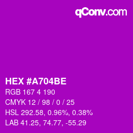 カラーコード: HEX #A704BE | qconv.com