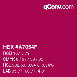 Color code: HEX #A7054F | qconv.com