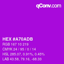 カラーコード: HEX #A70ADB | qconv.com