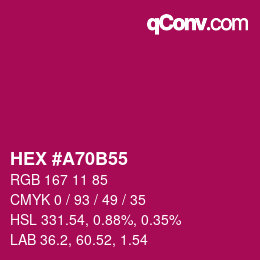 Código de color: HEX #A70B55 | qconv.com