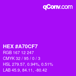 Color code: HEX #A70CF7 | qconv.com
