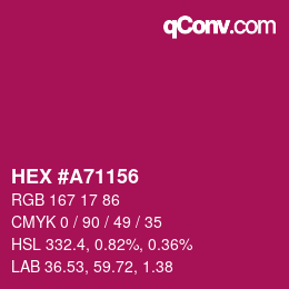 Color code: HEX #A71156 | qconv.com