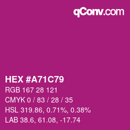 颜色代码: HEX #A71C79 | qconv.com